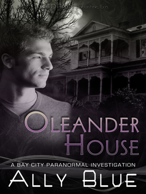 Title details for Oleander House by Ally Blue - Available